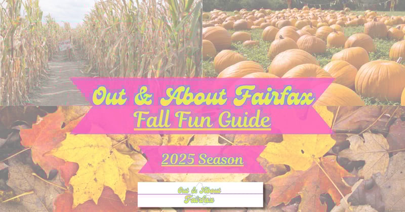 2025 Out & About Fairfax Fall Fun Guide