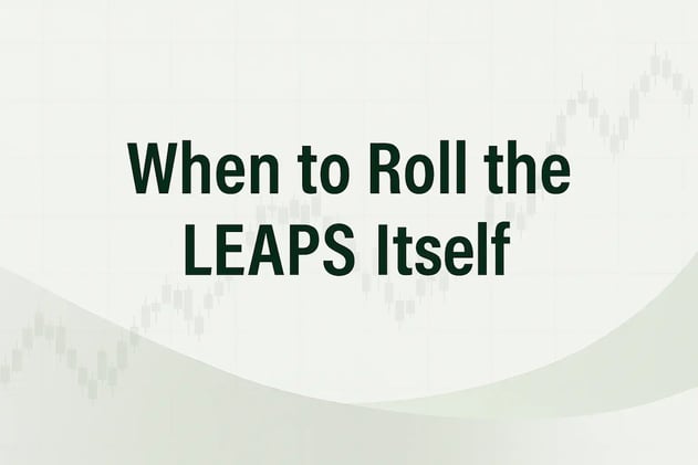 When to Roll the LEAPS Itself