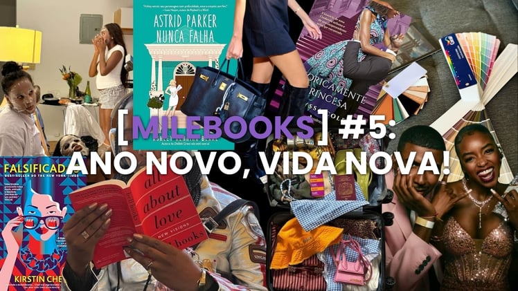 [milebooks #5]: Ano novo, vida nova!