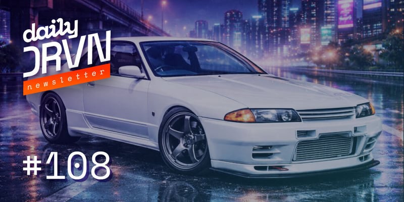 Daily DRVN #108 / The OG Zilla Giant Killa