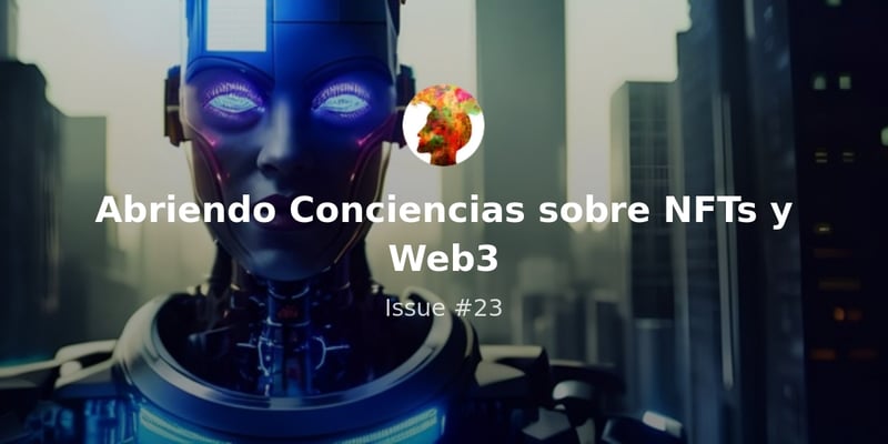 Impacto de la Inteligencia Artificial - Issue #23