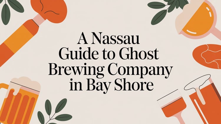 A Nassau Guide to Ghost Brewing Company in Bay Shore