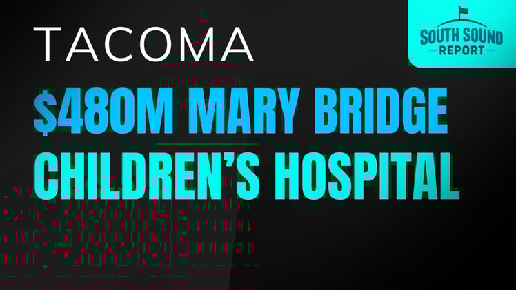 New $480M Mary Bridge Children’s Hospital Opening in Tacoma