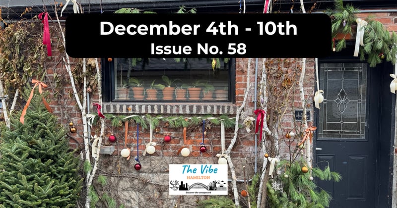 What's Happening in Hamilton - December 4th - 10th