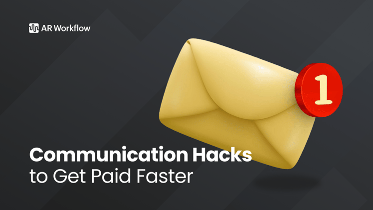 5 Communication ✉️ Hacks To Get Paid Faster