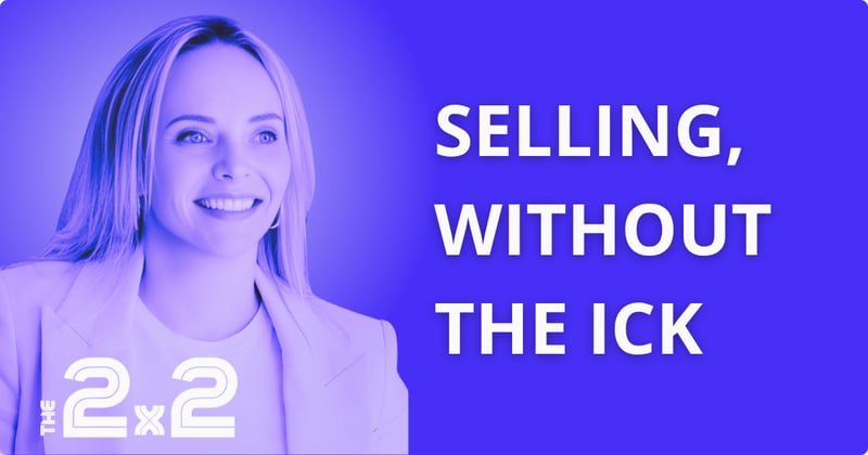 Selling Without the Ick