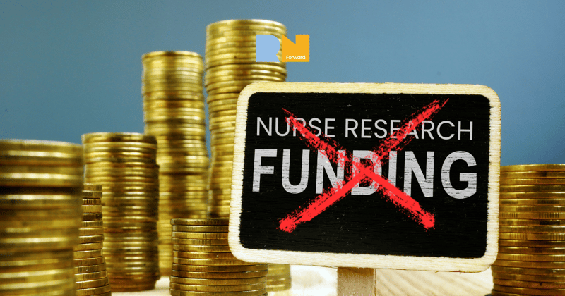 🗞️ Nurse Research To Be Defunded