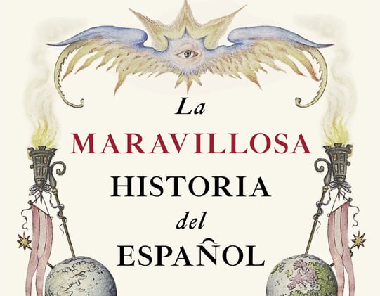 «La maravillosa historia del español», de  Francisco Moreno Fernández