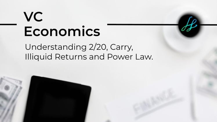 Economics of a Venture Capital Fund