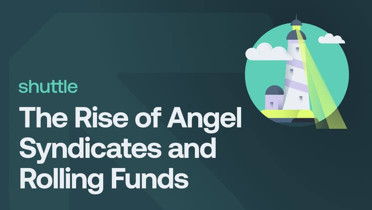 The Rise of Angel Syndicates and Rolling Funds