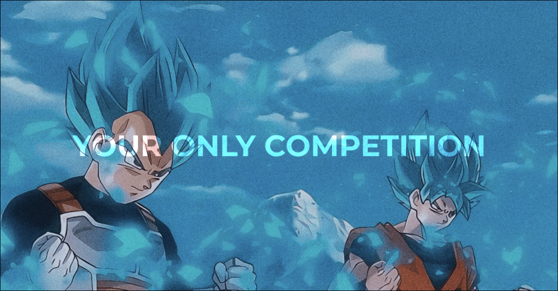 THE GOAL IS NOT TO BE BETTER THAN ANYONE ELSE