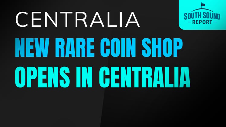 New Rare Coin Shop Opens in Centralia