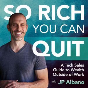 So Rich You Can Quit