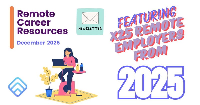 Grow Remote - Career Resources Newsletter: December '25