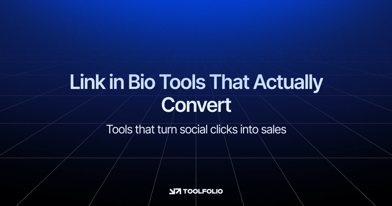 Link in Bio Tools That Actually Convert