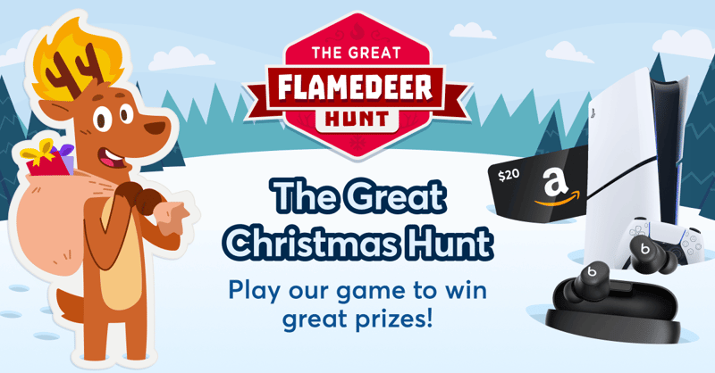 The Holiday Flamedeer Hunt 🦌