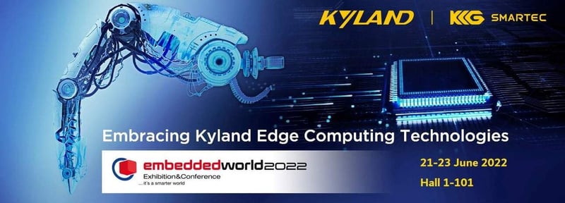 Kyland presentará sus últimas novedades en la feria Embedded World 2022