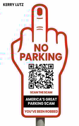 America's Great Parking Scam