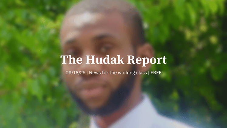 The Hudak Report 09/18/25