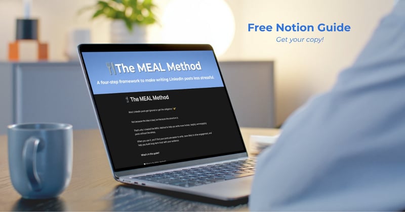 🍴Introducing The MEAL Method