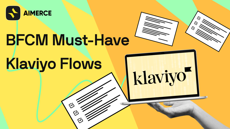 BFCM Must-Have Klaviyo Flows