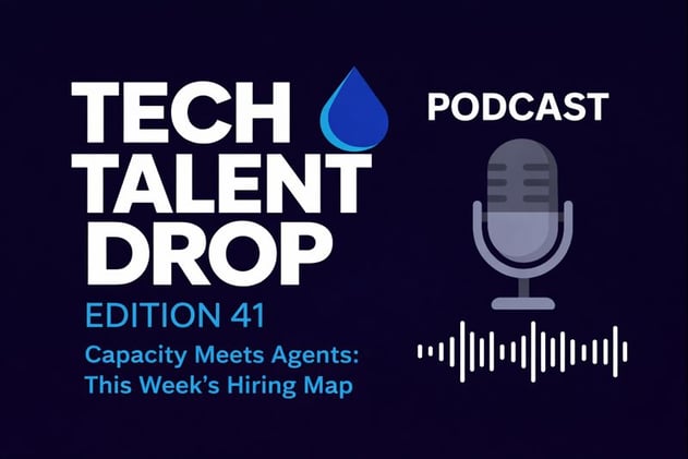 Capacity Meets Agents: This Week’s Hiring Map