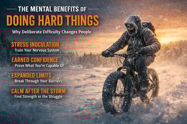 Mental Benefits of Doing Hard Things