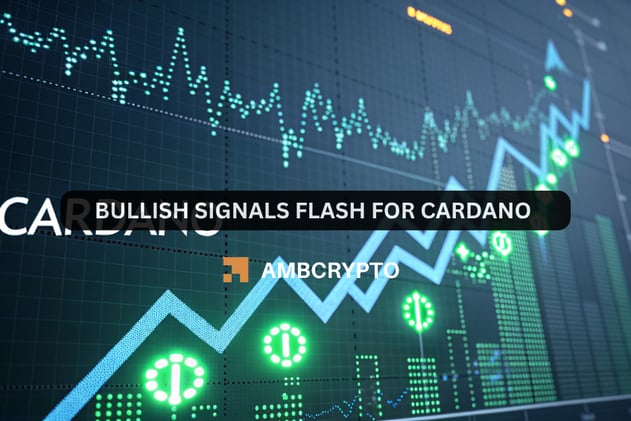 Bullish signals flash for Cardano 