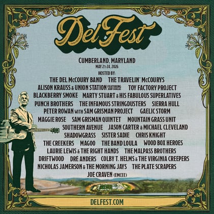 The Full DelFest Lineup Out Now - Cumberland, MD