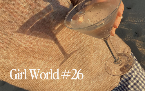 Girl World #26: Life Lists, Meghan Markle, Taking Advice, Miley Cyrus Film, Moving to Italy, Rule Breakers, Cortisol Cocktails, LBDs, Relationship Green Flags + More