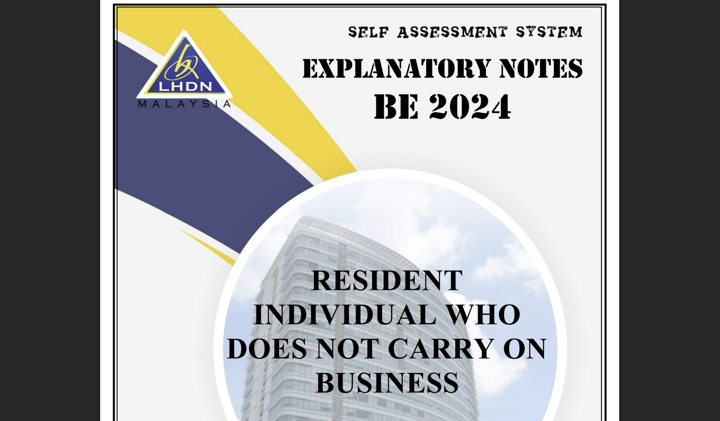 I Read LHDN's 2024 Explanatory Notes