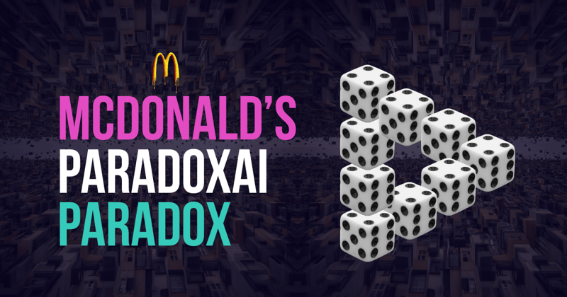 McDonald’s ParadoxAI Paradox