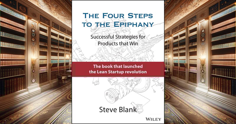 The Four Steps to the Epiphany 