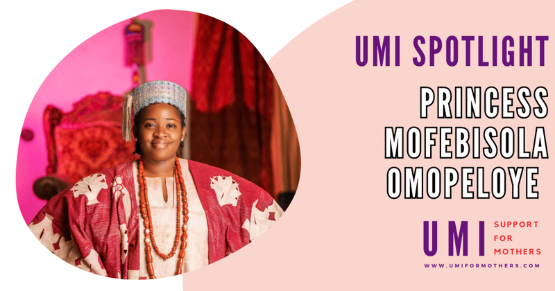 Umi Spotlight: Princess Mofebisola Omopeloye