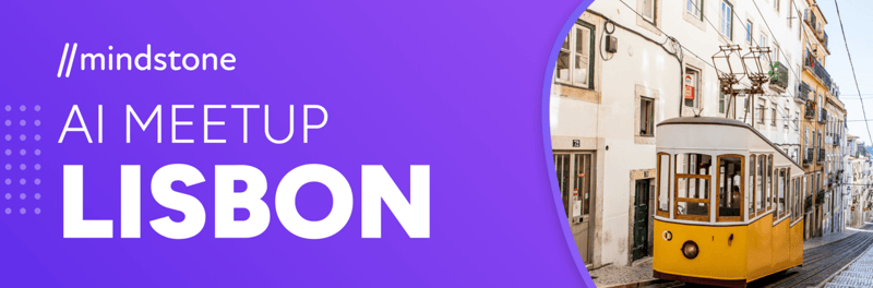 October Mindstone Lisbon AI Meetup Wrap-up