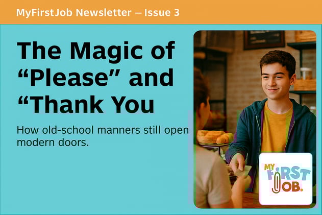 The Magic of “Please” and “Thank You”