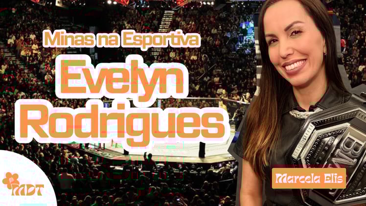 Minas na Esportiva - Evelyn Rodrigues