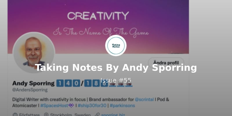 Taking Notes By Andy Sporring - Issue #55