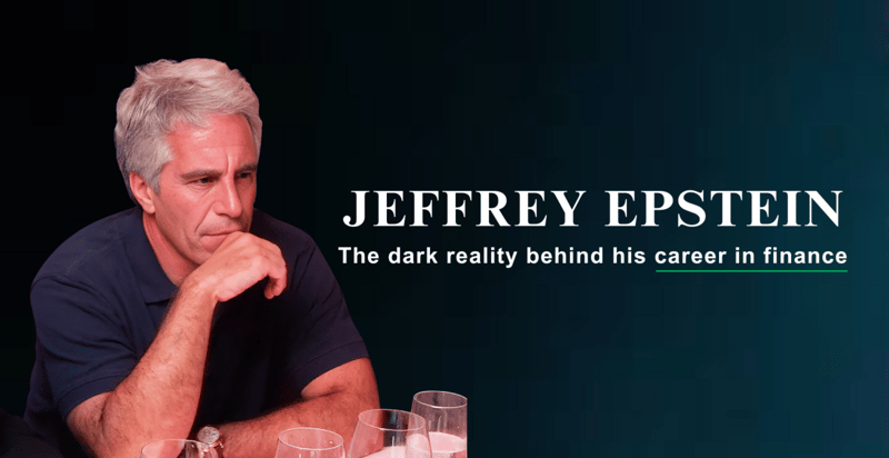 The mystery behind Epstein's wealth in finance