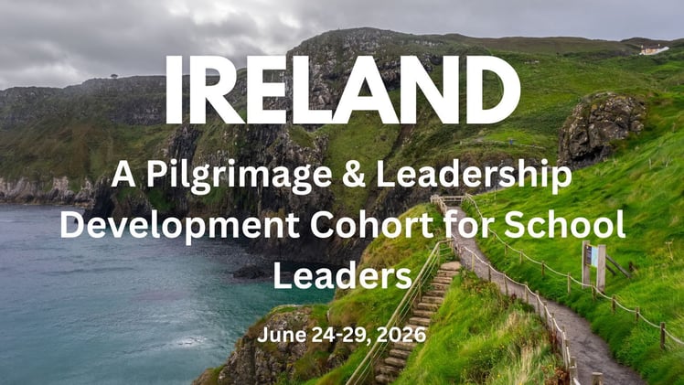 RecenterED Ireland Pilgrimage & School Leadership Cohort