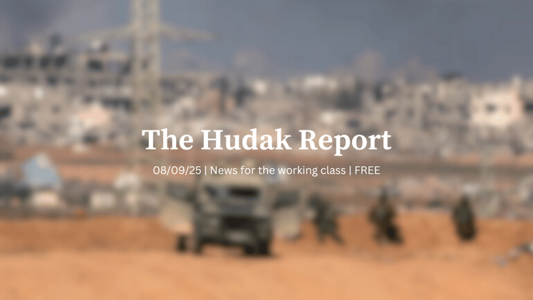 The Hudak Report 08/09/25