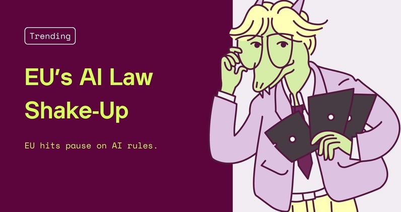 EU’s AI Law Shake-Up