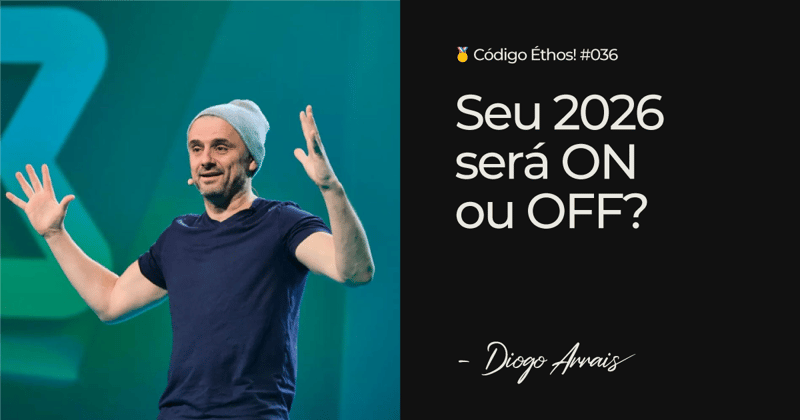 Seu 2026 será ON ou OFF? 