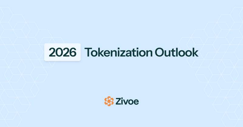 2026 Tokenization Outlook: What's Ahead