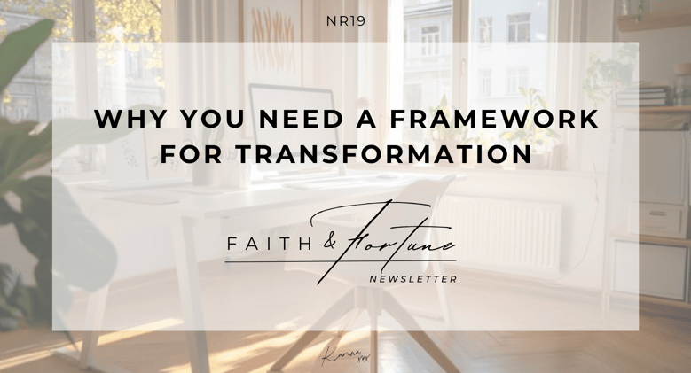 Why You Need a Framework for Transformation