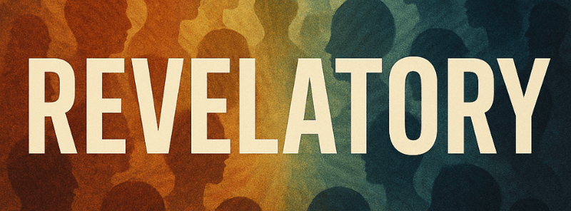 REVELATORY at 27
