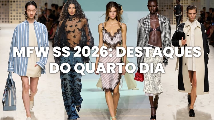 MFW Primavera/Verão 2026: Destaques do Quarto Dia