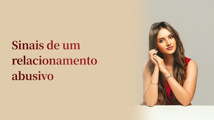 Sinais de Relacionamento Abusivo 