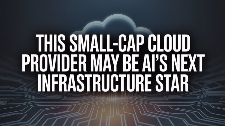 This Small-Cap Cloud Provider May Be AI’s Next Infrastructure Star