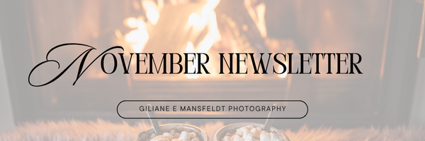 November News from Giliane E. Mansfeldt Photography